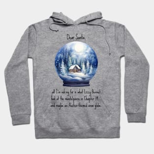 Funny Jane Austen Christmas design with snow globe Hoodie